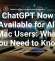 ChatGPT Now Available for All Mac Users: What You Need to Know